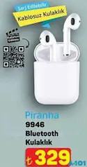 PİRANHA 9946 BLUETOOTH KULAKLIK fiyat ve kampanya bilgisi